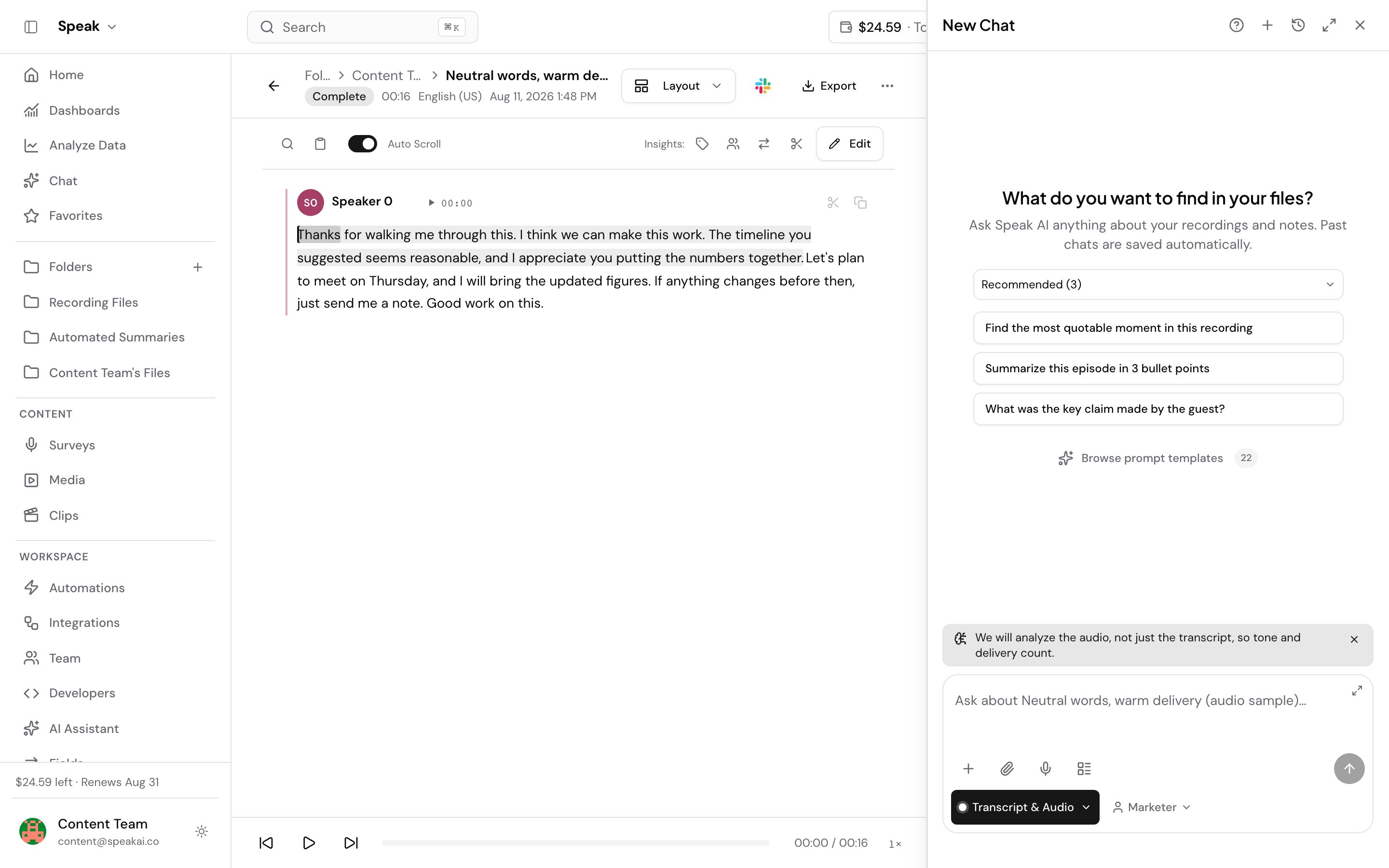 The AI Chat panel open beside an audio file. At the foot of the composer the Analysis mode control reads Transcript & Audio, and a banner above the message box says We will analyze the audio, not just the transcript, so tone and delivery count. The model picker is gone, because picking a mode other than transcript only removes it.