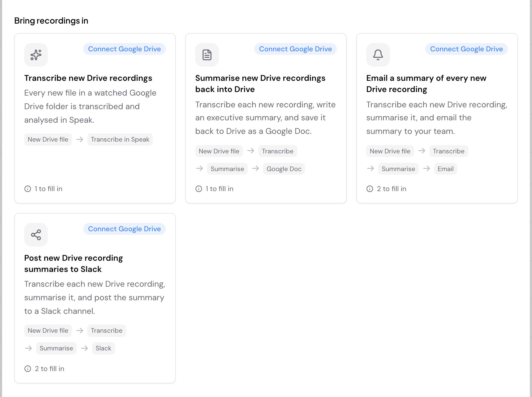 Starter automations for Google Drive under Bring recordings in: Transcribe new Drive recordings, Summarise new Drive recordings back into Drive, Email a summary of every new Drive recording, and Post new Drive recording summaries to Slack. Each card has a Connect Google Drive label, the steps it runs, and how many settings are left to fill in.