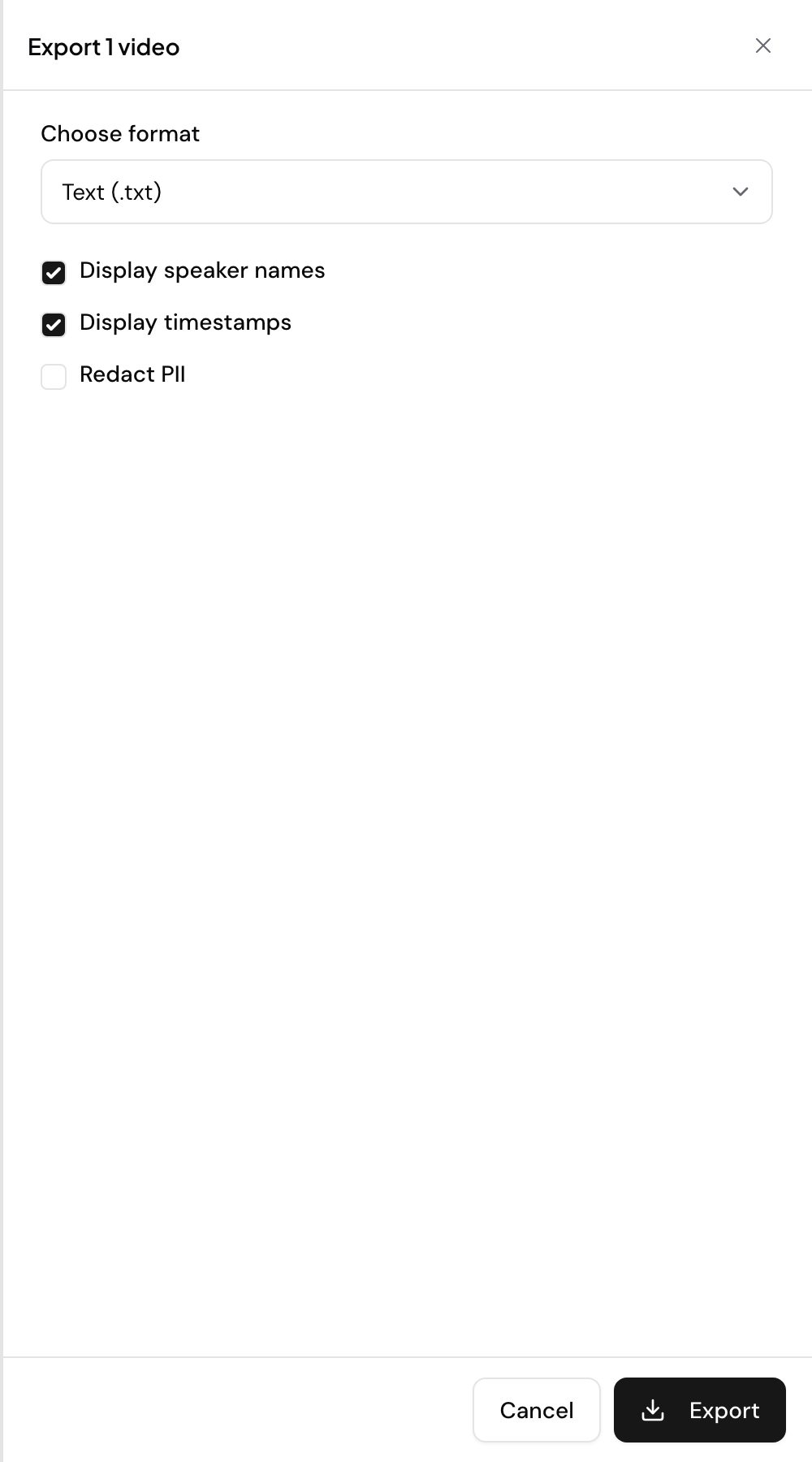 The export panel on a single recording. A Choose format dropdown is set to Text, and below it sit checkboxes for Display speaker names and Display timestamps, both ticked, and Redact PII, left unticked, with an Export button in the footer.