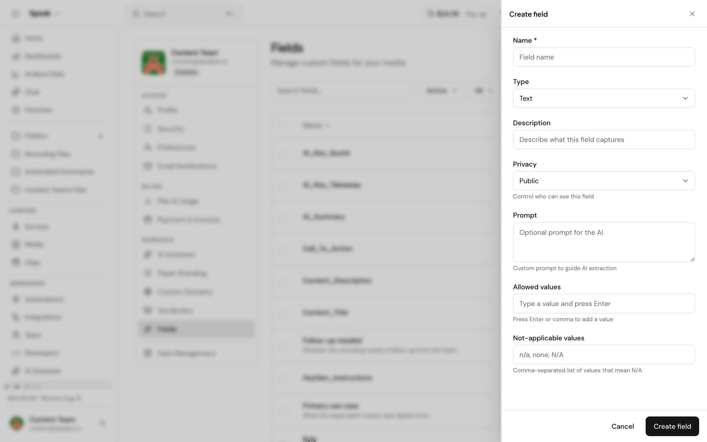 The Create field panel open over the Fields page under Settings, with the list of fields the workspace already holds sitting behind it. Name is empty behind a Field name placeholder, Type is set to Text and Privacy is set to Public. Below them sit a Description box, an optional Prompt box for guiding AI extraction, an Allowed values box that takes one value per Enter, and a Not-applicable values box, with Cancel and Create field buttons at the bottom.