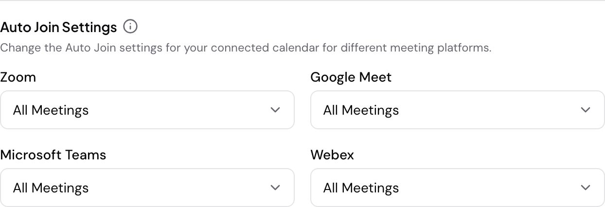 Auto Join Settings, with a separate join rule for Zoom, Google Meet, Microsoft Teams and Webex