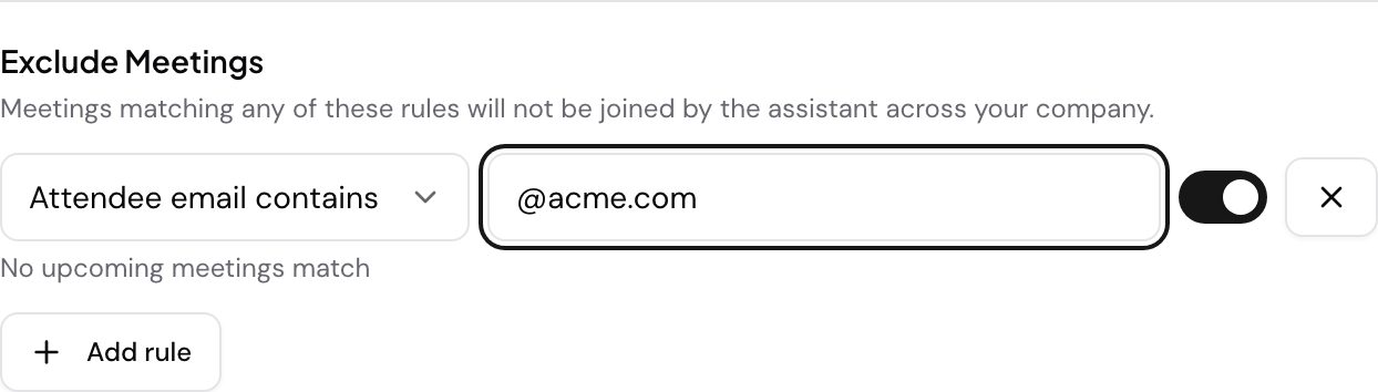The Exclude Meetings section of Global Settings, with one rule matching attendee emails that contain @acme.com and a live count of the meetings it would exclude