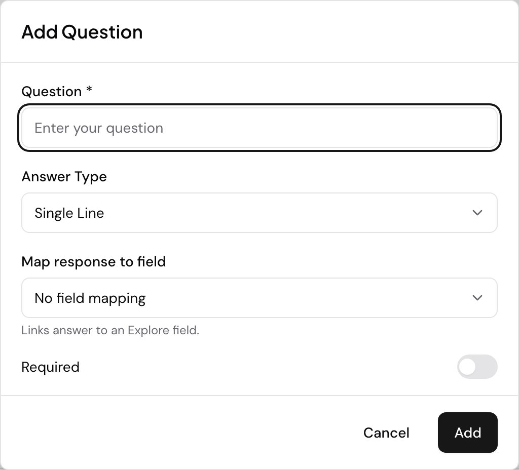 The Add Question dialog for a recorder. Under the question text and an Answer Type set to Single Line, a Map response to field dropdown reads No field mapping and explains that it links the answer to an Explore field, with a Required toggle below it.