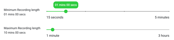 Recorder minimum and maximum duration